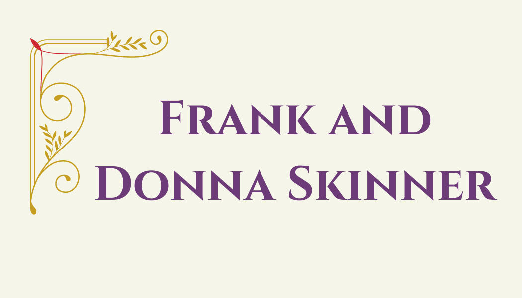 Frank and Donna Skinner